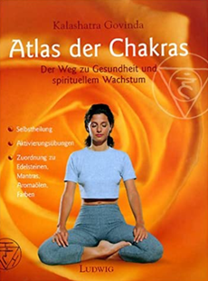 Atlas der Chakras - Kalashatra Govinda